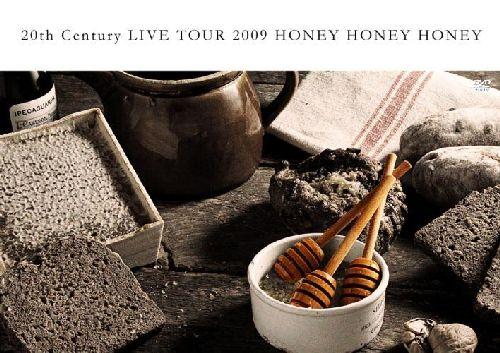 20th Century LIVE TOUR 2009 HONEY HONEY HONEY/We are Coming Century Boys LIVE Tour 2009