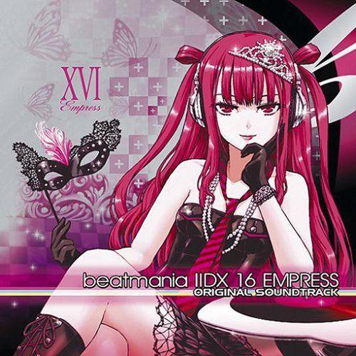 beatmania 2DX 16 EMPRESS ORIGINAL SOUNDTRACK (ゲーム ミュージック)
