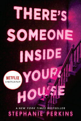 There's Someone Inside Your House THERES SOMEONE INSIDE YOUR HOU [ Stephanie Perkins ]