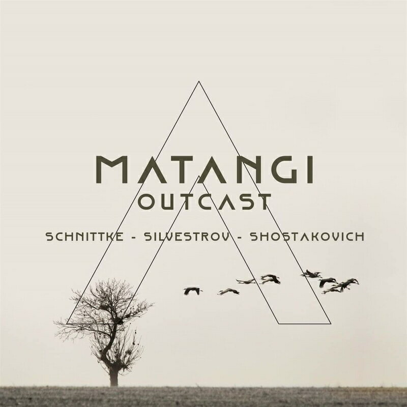 【輸入盤】Matangi Q: Outcast-schnittke, Silvestrov, Shostakovich