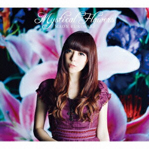 Mystical Flowers (初回限定盤 CD＋Blu-ray) [ MAON KUROSAKI ]