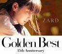 Golden　Best?15th　Anniversary?（初回盤A） [ ZARD ]