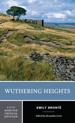 Rakuten - Wuthering Heights WUTHERING HEIGHTS 5/E （Norton Critical Editions） [ Emily Bronte ]