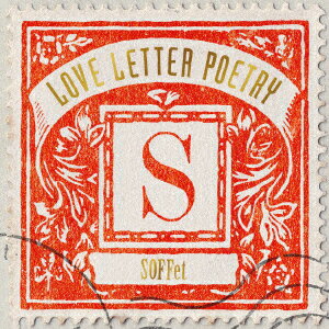 LOVE LETTER POETRY [ SOFFet ]