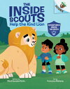 Help the Kind Lion: An Acorn Book (the Inside Scouts #1) LION BK （The Scouts） [ Mitali Banerjee Ruths ]