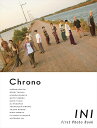 INI 1st写真集 『 Chrono 』 [ ]