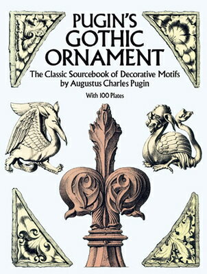 PUGIN'S GOTHIC ORNAMENT