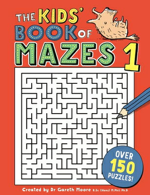 The Kids 039 Book of Mazes 1 KIDS BK OF MAZES 1 （Buster Puzzle Books） Gareth Moore