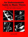 ŷ֥å㤨An Understandable Guide to Music Theory: The Most Useful Aspects of Theory for Rock, Jazz, and Blues UNDERSTANDABLE GT MUSIC THEORY [ Chaz Bufe ]פβǤʤ1,900ߤˤʤޤ