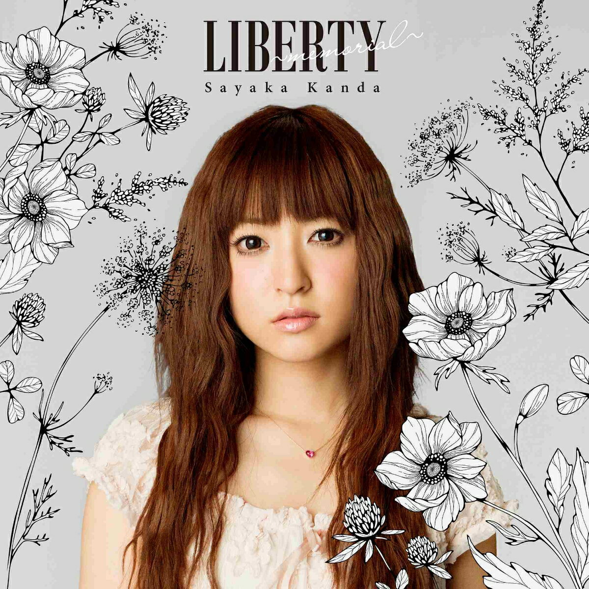 LIBERTY ～memorial～ (CD＋DVD) 神田沙也加