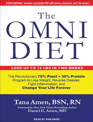 The Omni Diet: The Revolutionary 70% Plant + 30% Protein Program to Lose Weight, Reverse Disease, Fi OMNI DIET 8D [ Tana Amen ]