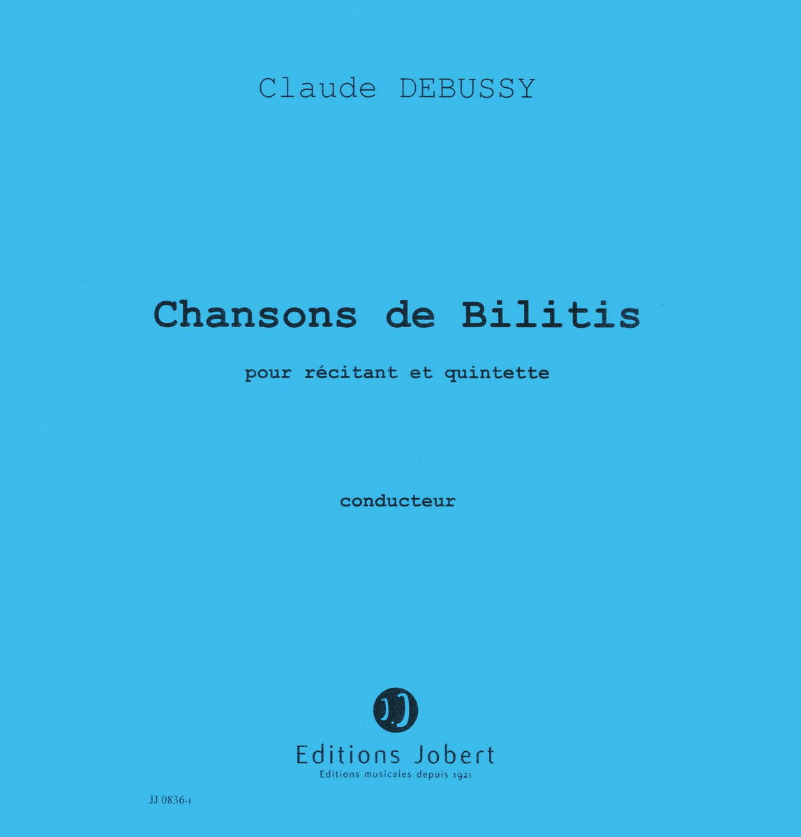 【輸入楽譜】ドビュッシー, Achille-Claude: ビリティスの歌
