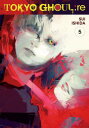 ŷ֥å㤨Tokyo Ghoul: Re, Vol. 5 TOKYO GHOUL RE VOL 5 Tokyo Ghoul: Re [ Sui Ishida ]פβǤʤ2,059ߤˤʤޤ