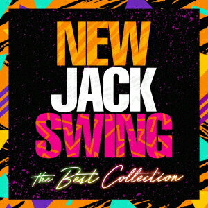 New Jack Swing 〜 The Best Collection