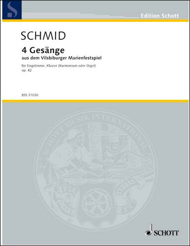 【輸入楽譜】シュミット, Heinrich Kaspar: 4つの歌曲 Op.42