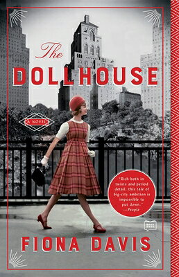DOLLHOUSE Fiona Davis DUTTON BOOKS2017 Paperback English ISBN：9781101985014 洋書 Fiction & Literature（小説＆文芸） Fiction