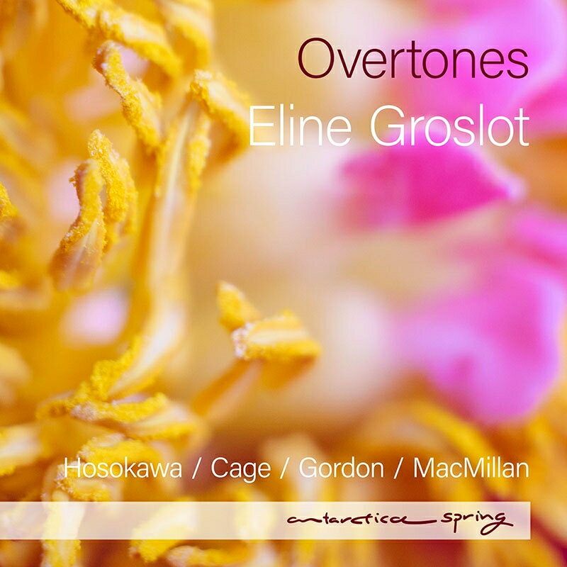 【輸入盤】『Overtones〜ゴードン：エオリアン、細川俊夫：2つの日本民謡、マクミラン：ノックルーン・ワルツ、ケージ：イン・ア・ランドスケープ』