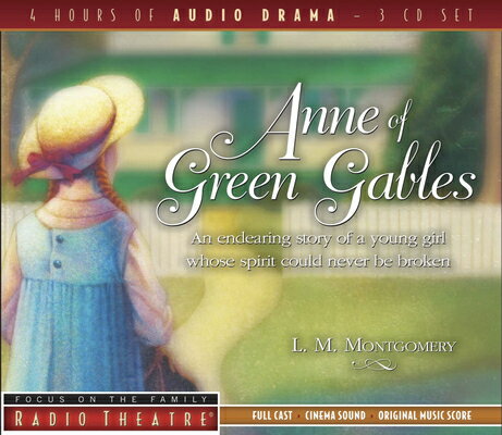 Anne of Green Gables ANNE OF GREEN GABLES ADAPTED D （Radio Theatre） [ Lucy M. Montgomery ]
