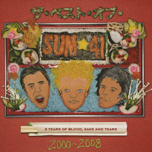 ザ・ベスト・オブ・SUM41-出血暴飲感涙ベストー [ SUM 41 ]