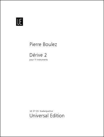 【輸入楽譜】ブーレーズ, Pierre: デリーヴ 第2番: スタディ・スコア