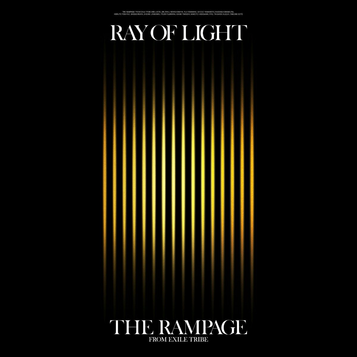 【特典】RAY OF LIGHT 3CD＋2DVD 16SOUL 16PRAY キーホルダー [ THE RAMPAGE from EXILE TRIBE ]