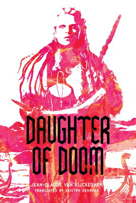 Daughter of Doom DAUGHTER OF DOOM [ Jean-Claude Van Rijckeghem ]
