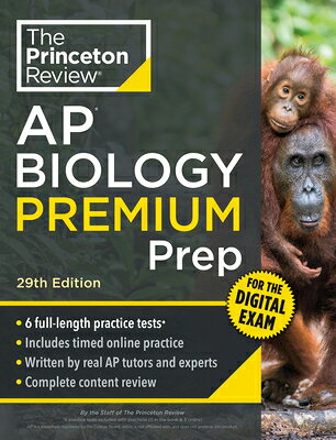 Princeton Review AP Biology Premium Prep, 29th Edition: 6 Practice Tests + Digital Practice Online + PRIN RV AP BIO PREMIUM PREP 29 （College Test Preparation） [ The Princeton Review ]