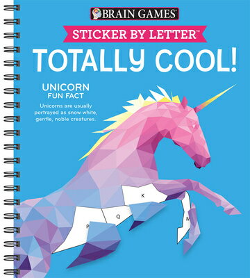Brain Games - Sticker by Letter: Totally Cool (Sticker Puzzles - Kids Activity Book) BRAIN GAMES - STICKER BY LETTE （Brain Games - Sticker by Letter） Publications International Ltd