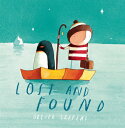 Lost and Found LOST FOUND Oliver Jeffers