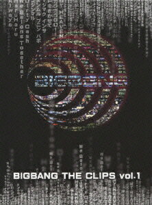 BIGBANG THE CLIPS vol.1 [ BIGBANG ]