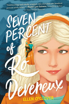 Seven Percent of Ro Devereux 7 PERCENT OF RO DEVEREUX [ Ellen O'Clover ]