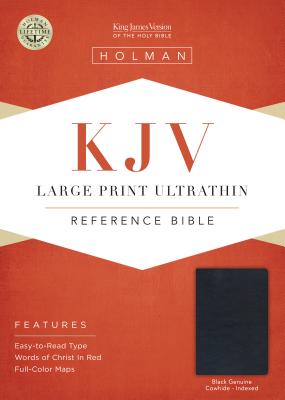 KJV Large Print Ultrathin Reference Bible, Black Genuine Leather Indexed KJV LP ULTRATHIN REF BIBLE BLA [ Holman Bible Staff ]