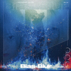 Bias-Blur [ akugi ]