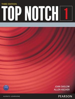 Value Pack: Top Notch 1 Student Book and Workbook VALUE PACK 3/E [ Joan Saslow ]