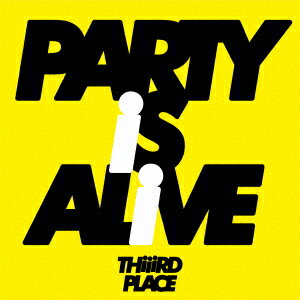 PARTY IS ALIVE【アナログ盤】