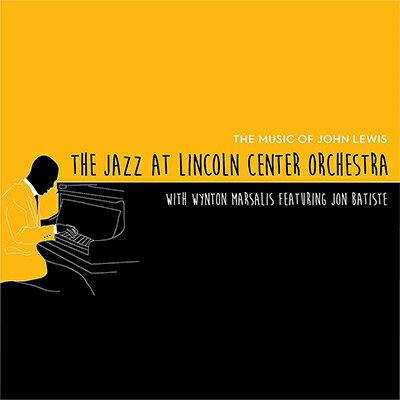 【輸入盤】Music Of John Lewis [ Jazz At Lincoln Center Orch / Wynton Marsalis ]