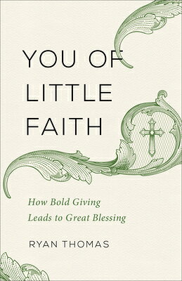 YOU OF LITTLE FAITH Ryan Thomas BAKER PUB GROUP2019 Paperback English ISBN：9780801075056 洋書 Social Science（社会科学） Religion