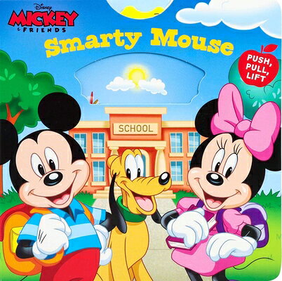 Disney Mickey: Smarty Mouse DISNEY MICKEY SMARTY MOUSE （Push-Pull-Spin Stories） 