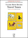 Travel Tunes TRAVEL TUNES （Composers in Focus） 