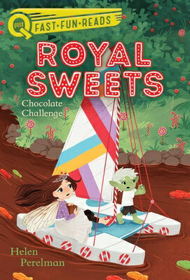 Chocolate Challenge: A Quix Book CHALLENGE （Royal Sweets） [ Helen Perelman ]