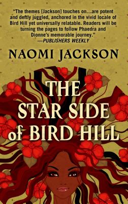 The Star Side of Bird Hill STAR SIDE OF BIRD HILL [ Naomi Jackson ]