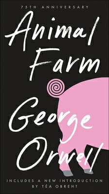 Animal Farm ANIMAL FARM （Signet Classics） [ George Orwell ]