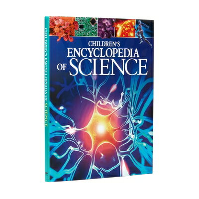 Children 039 s Encyclopedia of Science CHILDRENS ENCY OF SCIENCE （Arcturus Children 039 s Reference Library） Giles Sparrow