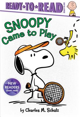 Snoopy Came to Play: Ready-To-Read Ready-To-Go! SNOOPY CAME TO PLAY （Peanuts） [ Charles M. Schulz ]