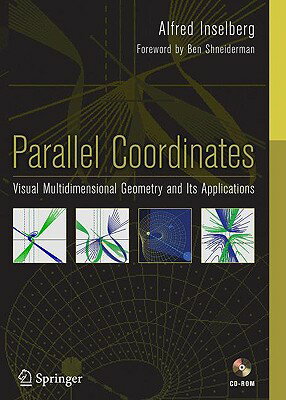 Parallel Coordinates: Visual Multidimensional Geometry and Its Applications [With CDROM]