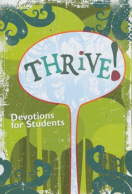 Thrive! Devotions for Students THRIVE DEVOTIONS FOR STUDENTS [ Concordia Publishing House ]