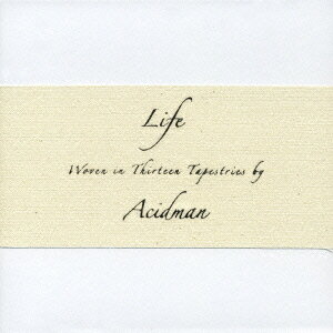 LIFE [ ACIDMAN ]