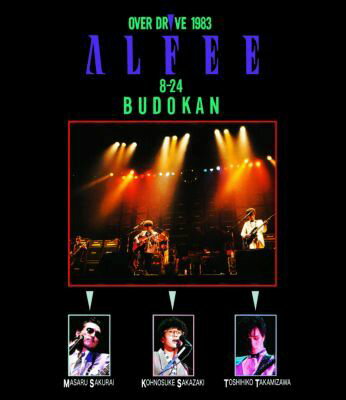 OVER DRIVE 1983 ALFEE 8-24 BUDOKAN【Blu-ray】 [ THE ALFEE ]