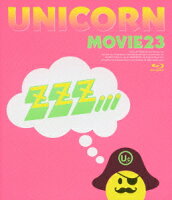 MOVIE23 ユニコーンツアー2011 ユニコーンがやって来る zzz・・・【Blu-ray】