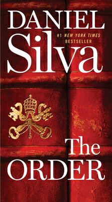 The Order ORDER （Gabriel Allon） [ Daniel Silva ]